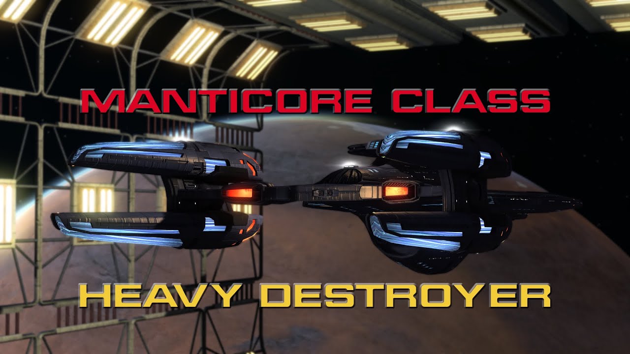 Manticore Class Heavy Destroyer - Fresh Out Of Spacedock