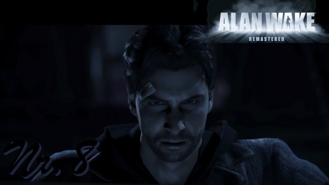 🔦Alan Wake (Remastered) #8