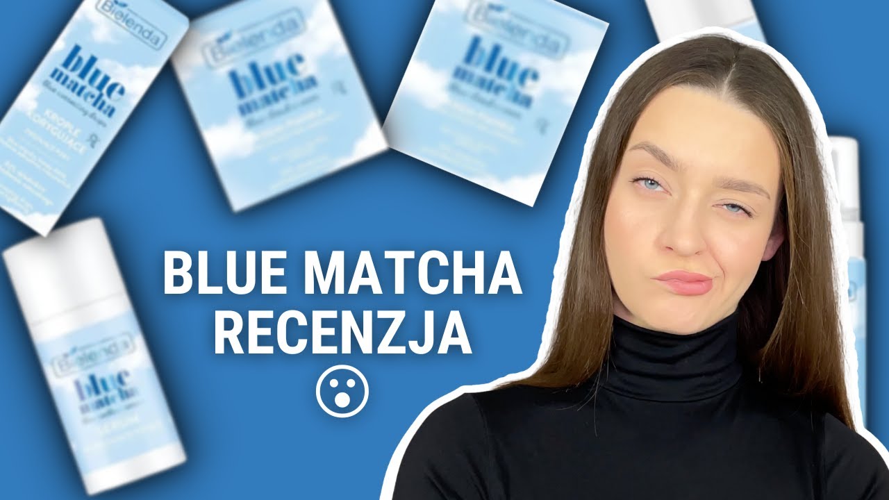🔵 BIELENDA BLUE MATCHA !!! Recenzja całej serii !!! 🤔 Czy było warto?