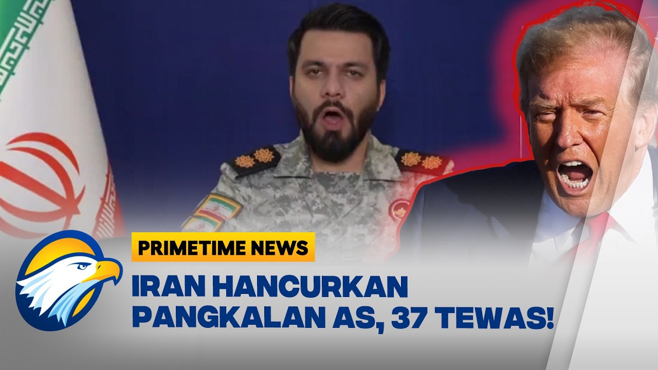 Iran Gempur Pangkalan AS, 37 Tentara Tewas! Pesan Keras untuk AS-Israel [Primetime News]