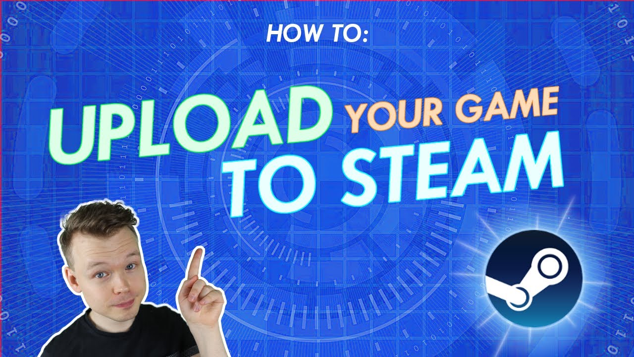 Как загрузить игру в Steam — пошаговое руководство