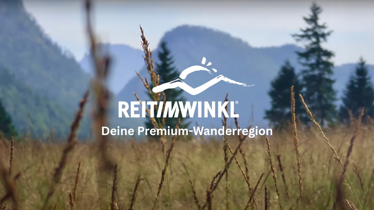 Reit im Winkl | Deine Premium-Wanderregion