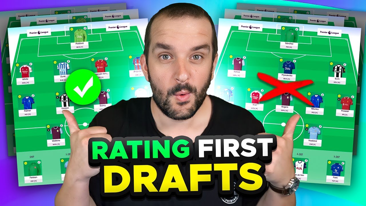 RATING YOUR FIRST FPL DRAFTS | Fantasy Premier League Tips 2024/25