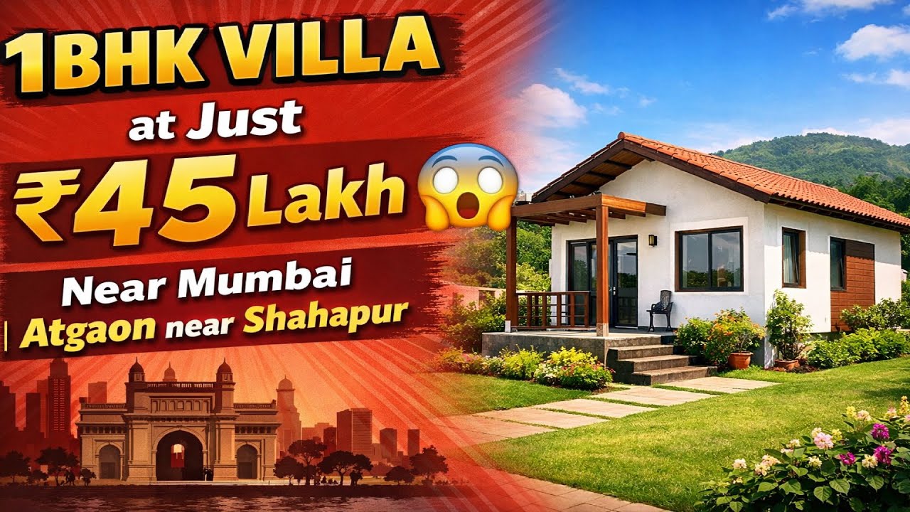 1BHK Villa at Just ₹45 Lakh 😱 Near Mumbai | Atgaon near Shahapur