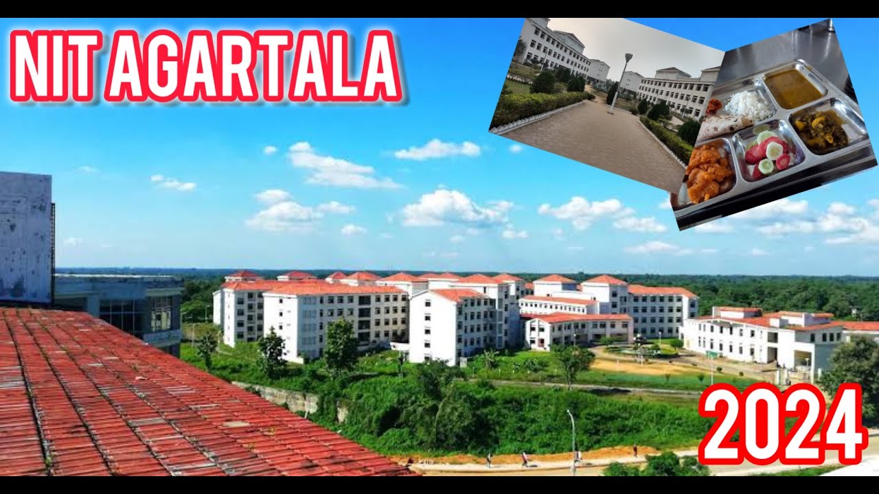 NIT Agartala || Food and Mess details for 2024 || Fees and Details Included