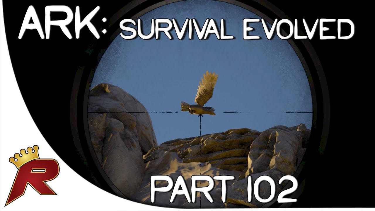 Ark: Survival Evolved Gameplay - Part 102: 