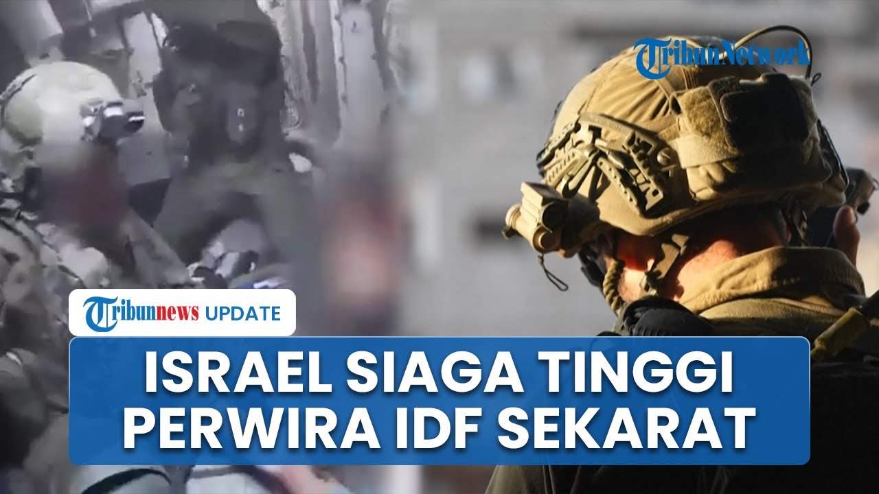 Rangkuman Israel Hamas 4 Tentara IDF Akui Hamas Baik, Lebanon Memanas Perwira Zionis Sekarat