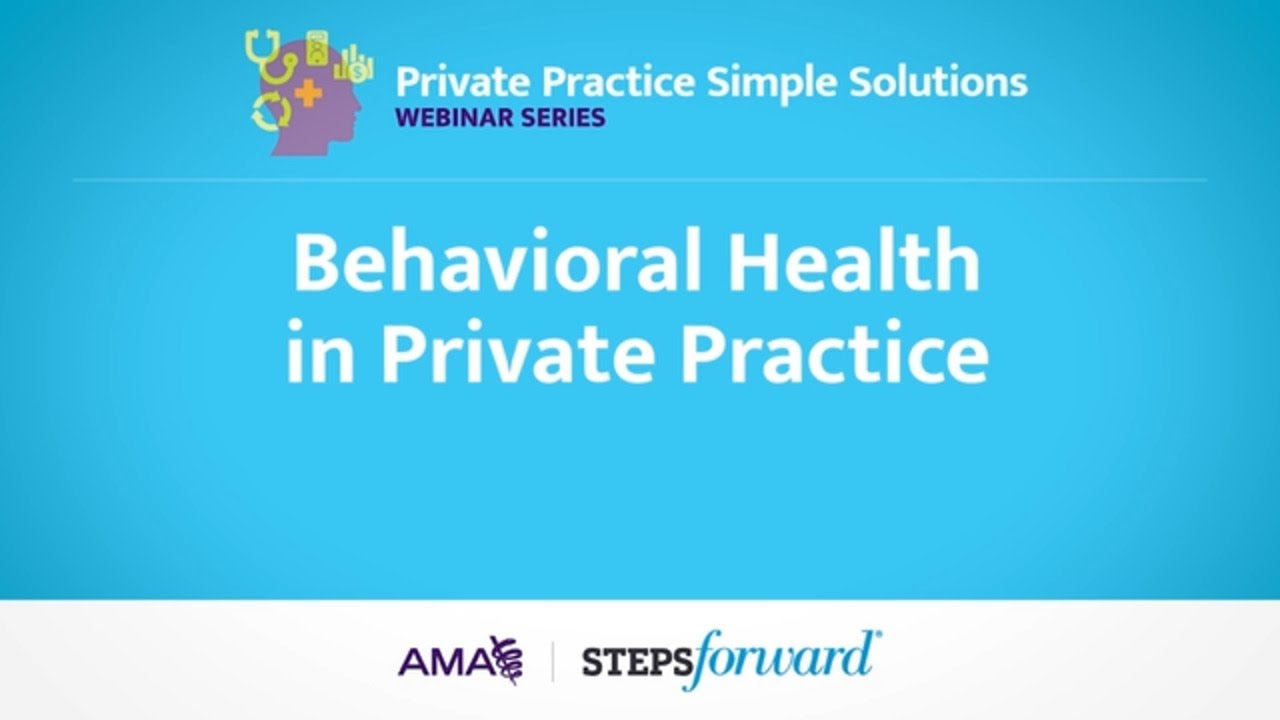 Behavioral Health Integration in Private Practice