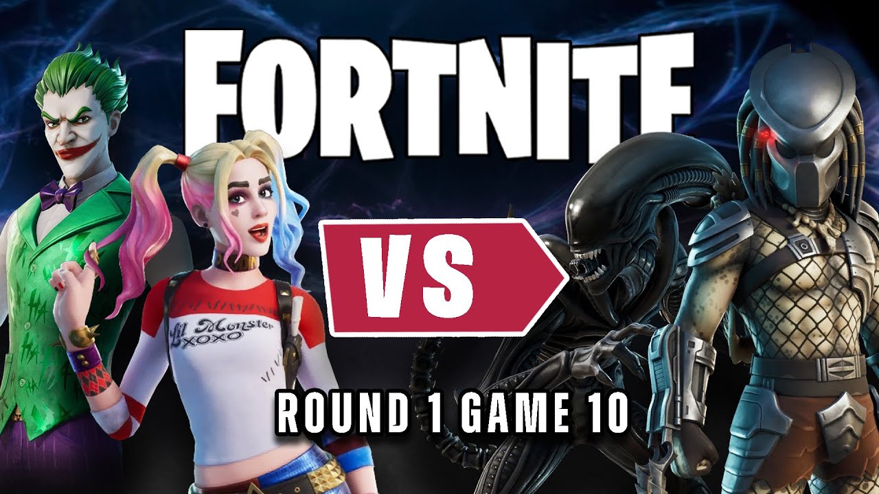 Joker & Harley Quinn vs Predator & Alien In Fortnite | Round 1 - Game 10