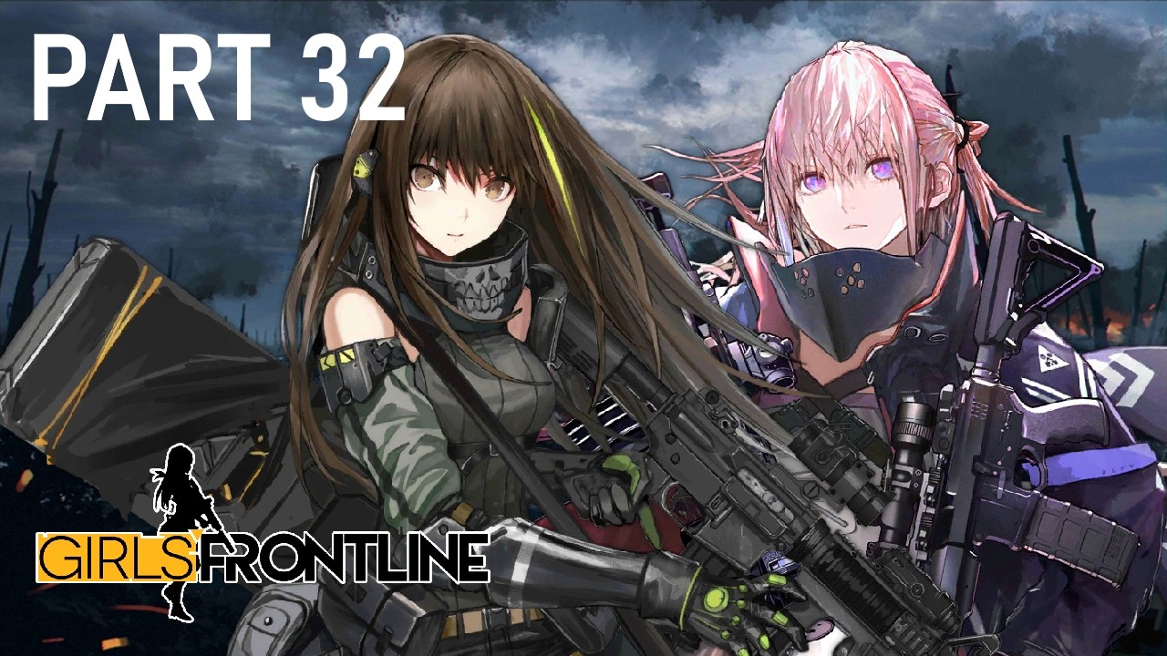 Girls' Frontline - [Story Part 32] - Singularity - Great Retreat (Chapter 10.5)