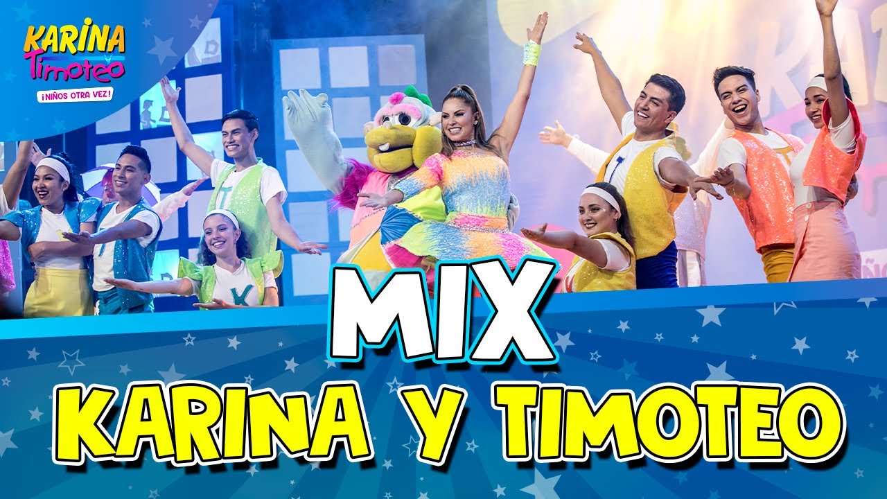 Karina y Timoteo Mix - Karimerenteo - Yo soy Karina - Mi amigo Timoteo - En vivo Teatro Canout