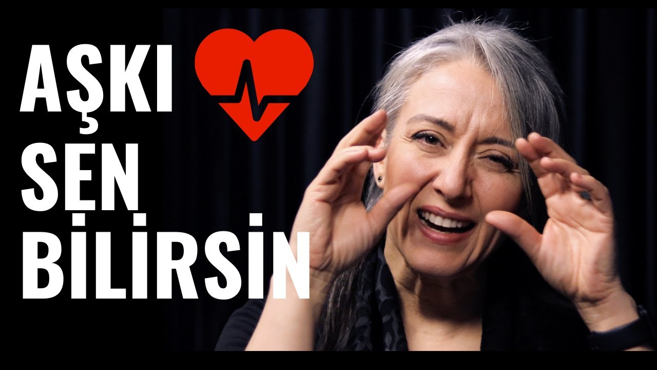 Aşkı Sen Bilirsin.  | Ger&ccedil;ek Aşk Hakkında Kısa D&uuml;ş&uuml;nce |  Saadet Şen