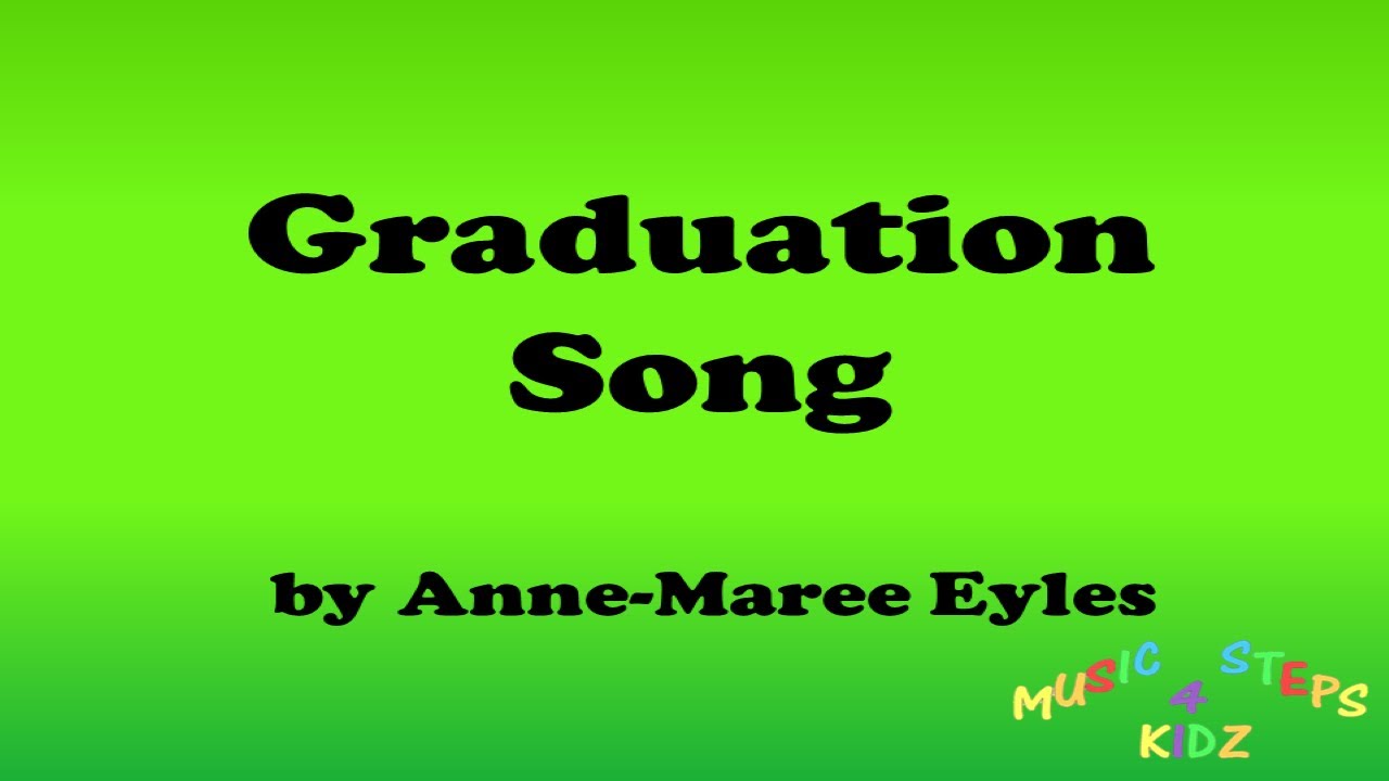 Graduation Song