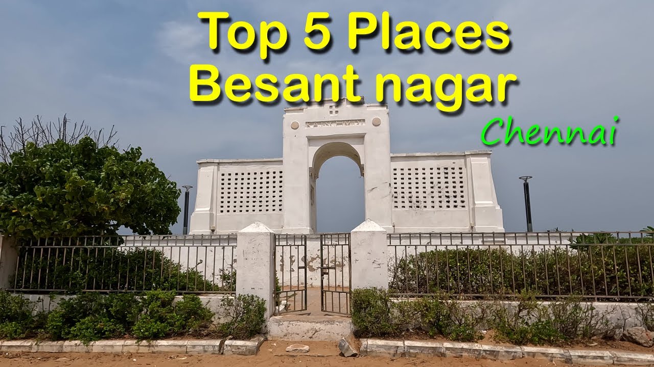 Best 5 places in  Besant nagar II Chennai ll பெசன்ட் நகர் சிறந்த 5 இடங்கள்.