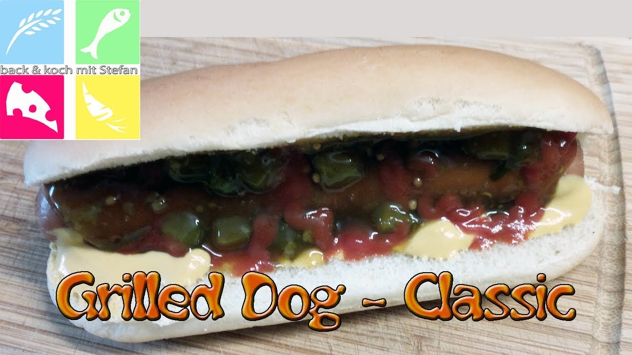 Grilled Dog - Selfmade Burger King Hot Dog Rezept