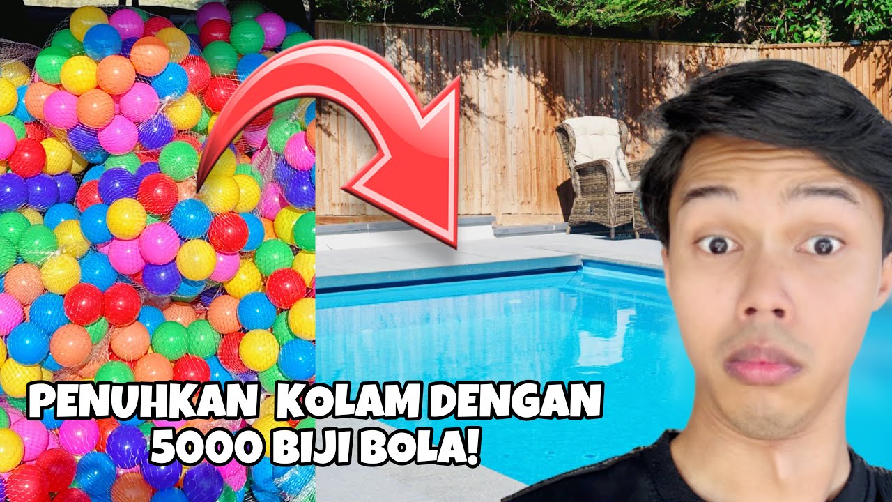 PENUHKAN KOLAM DENGAN BOLA UNTUK ADIK MANDI!