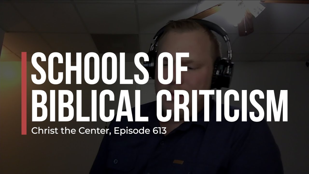 Schools of Biblical Criticism