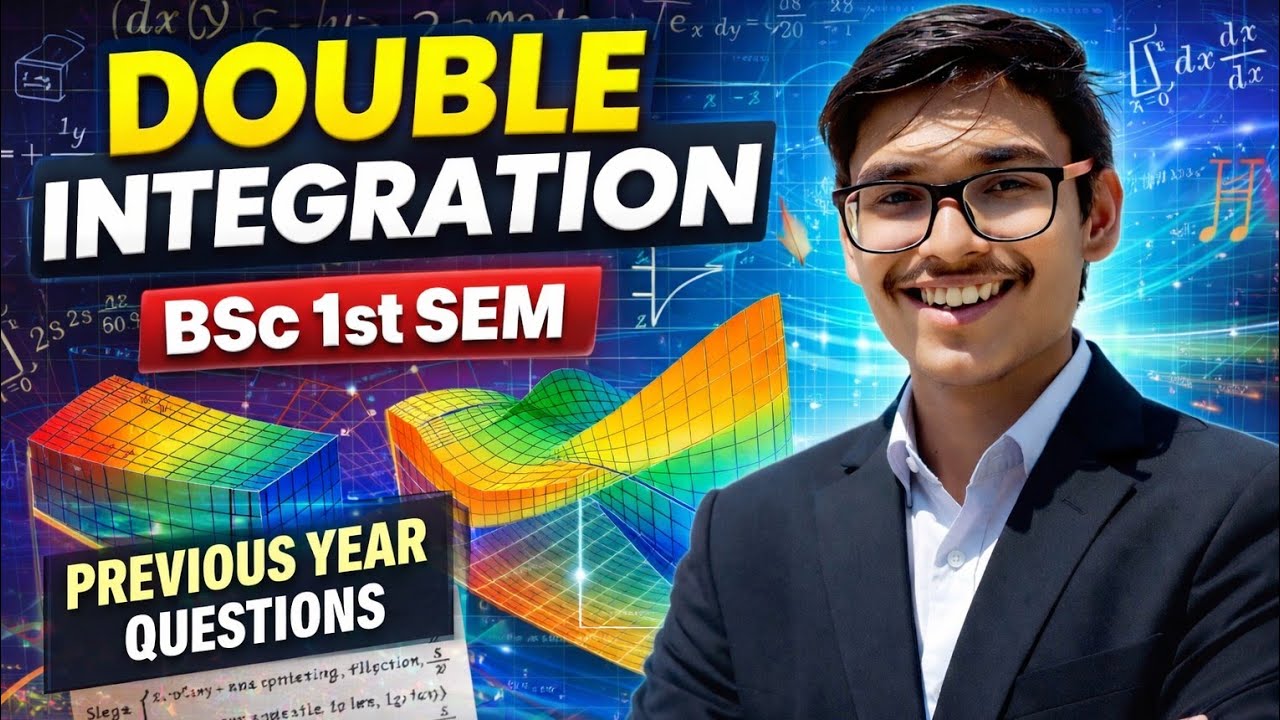 Double Integration Full Explanation 🔥 | multiple integrals | BSc 1st Sem Maths | Exam Oriented