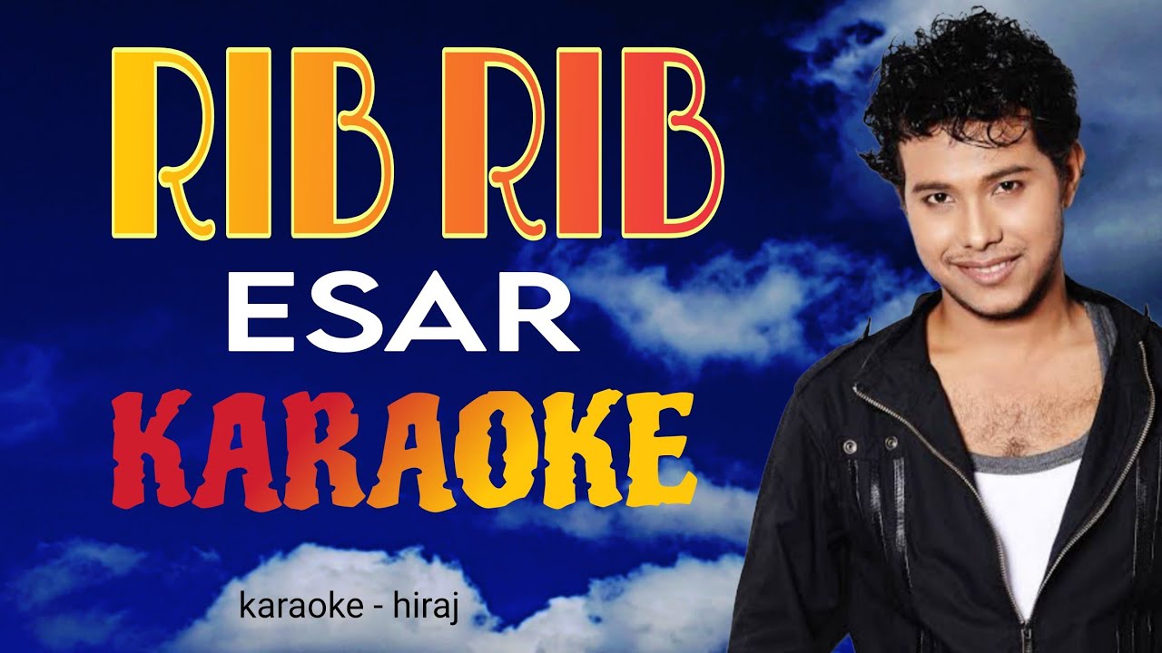Rib Rib Esar Sardune_Karaoke__Mousam Gogoi_karaoke hiraj _2026