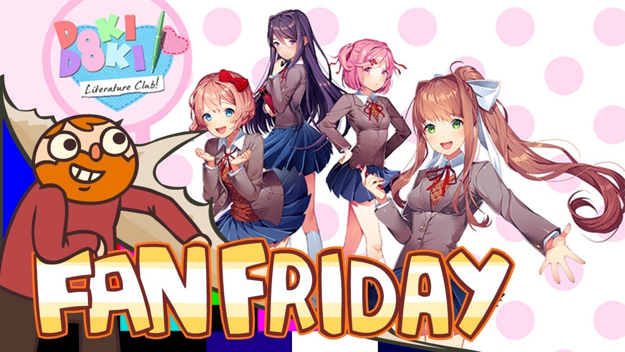 Fan Friday!! - Doki Doki Literature Club Let's Play w/ Dodger Part 1