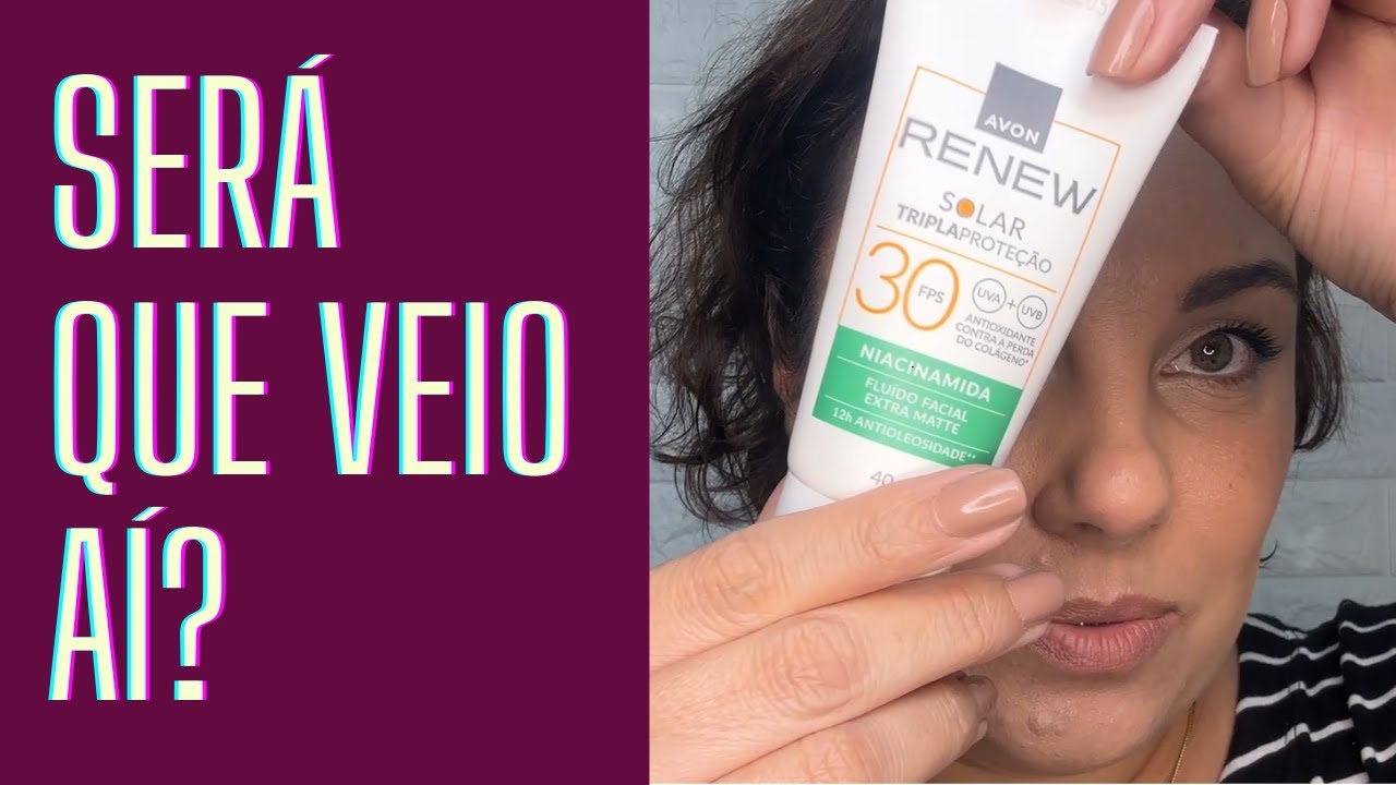PROTETOR SOLAR AVON PELE OLEOSA NIACINAMIDA FPS 30 | RESENHA