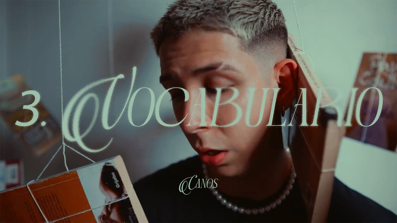Canos - Vocabulario (Visualizer)