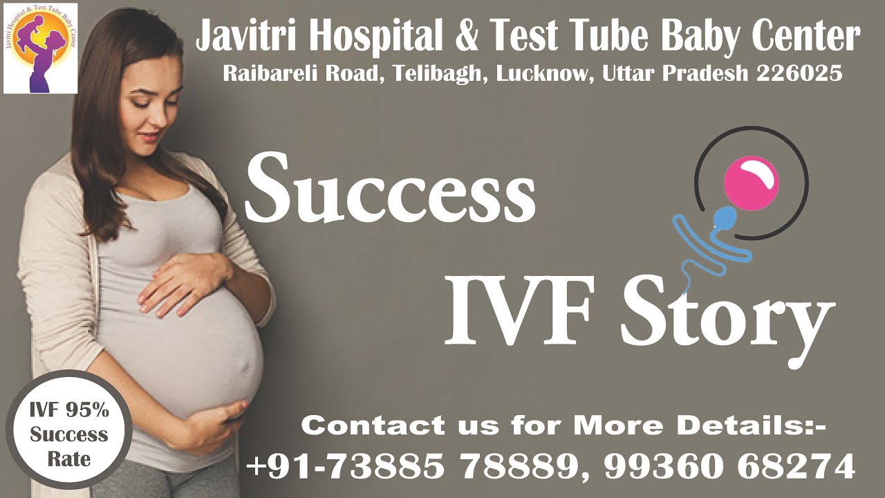 Success Story | Best IVF Center In Lucknow | Javitri Hospital Telibagh