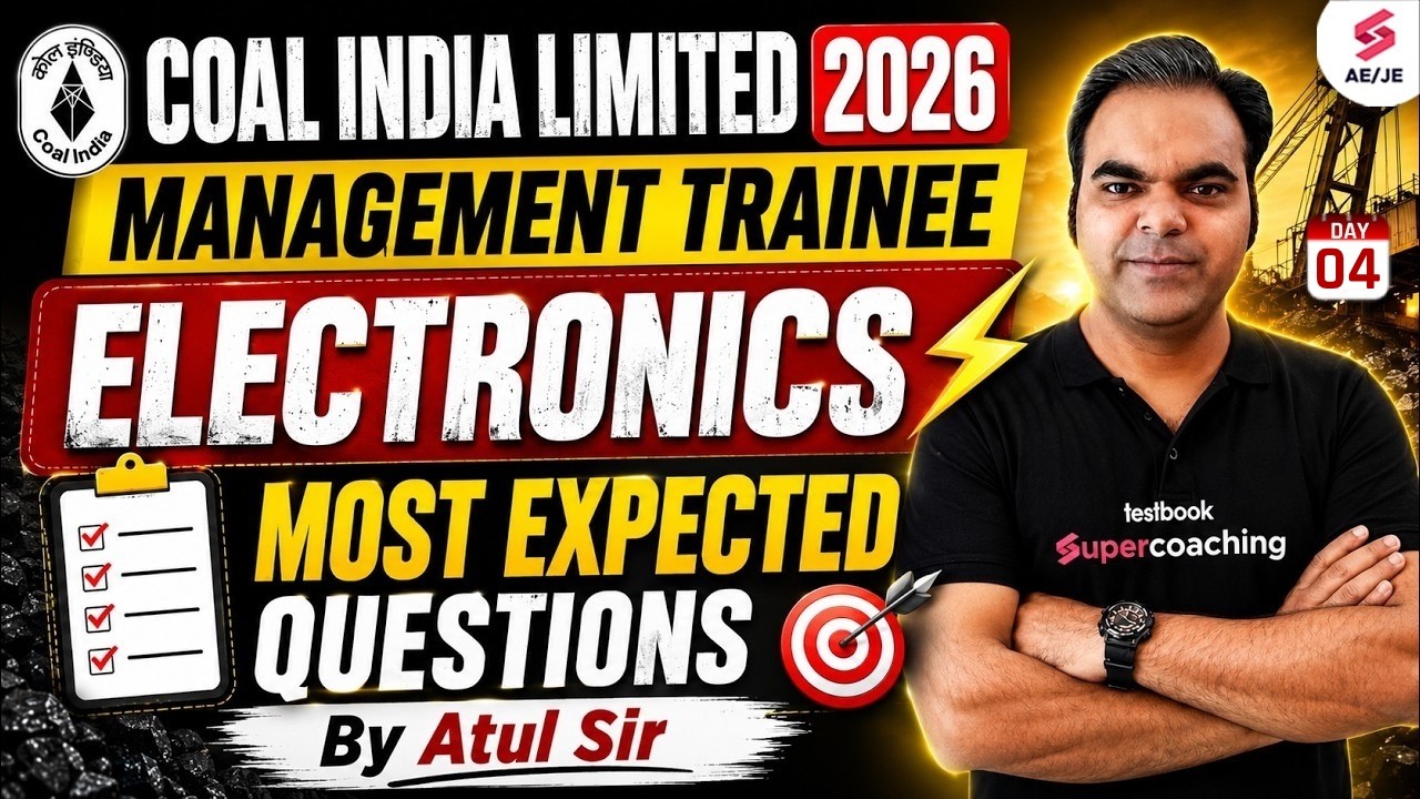 Coal India Limited Management Trainee Class | CIL MT Electronics Most Expected Questions | Atul Sir