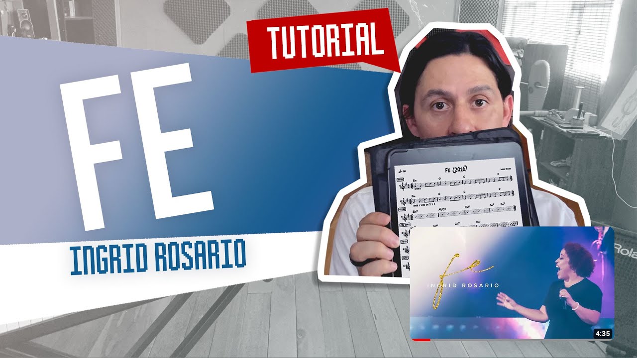 Fe / Ingrid Rosario / Piano tutorial / Acordes