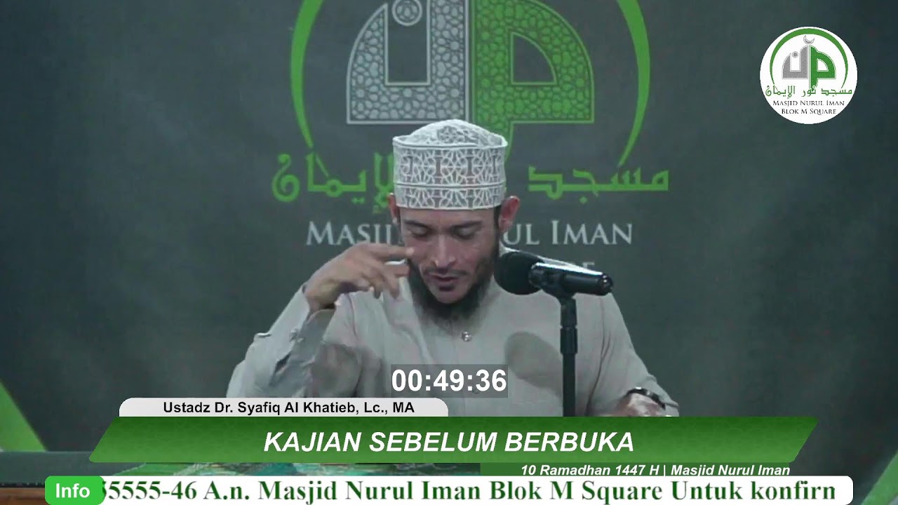 10. Kajian Sebelum Berbuka - Ustadz Dr. Syafiq Al Khatieb, Lc., MA