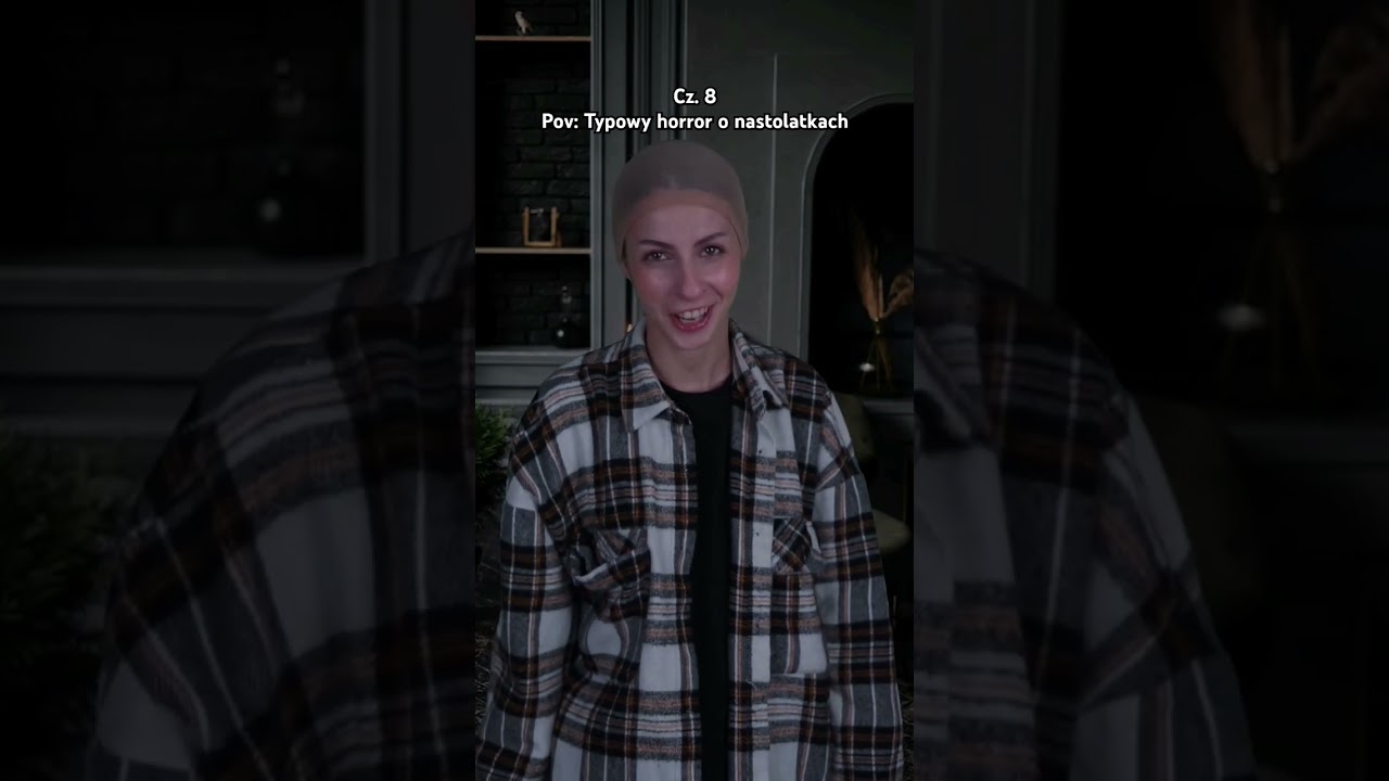 Typowy horror o nastolatkach cz. 8