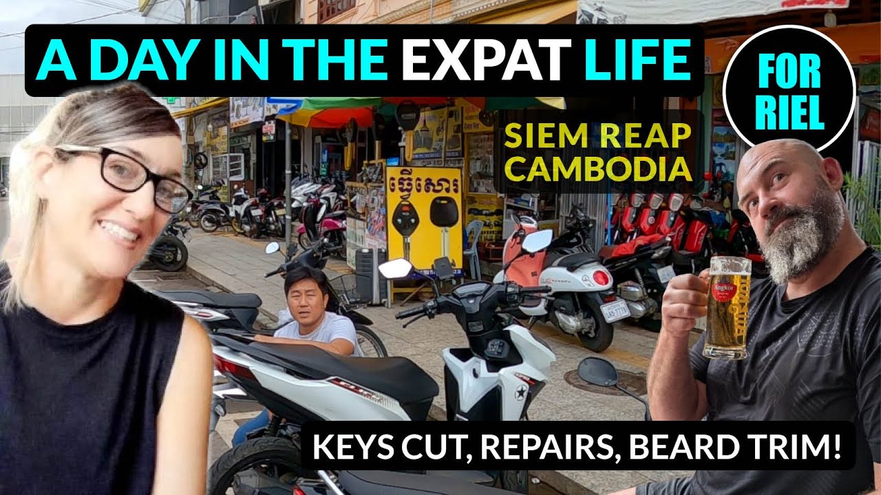 Living expat life in Siem Reap, Cambodia - Breakfast, keys, repairs, haircut, massage! #forriel