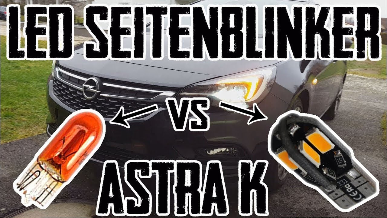 Astra K LED Seitenblinker  - Tutorial / Schwarze Blinker