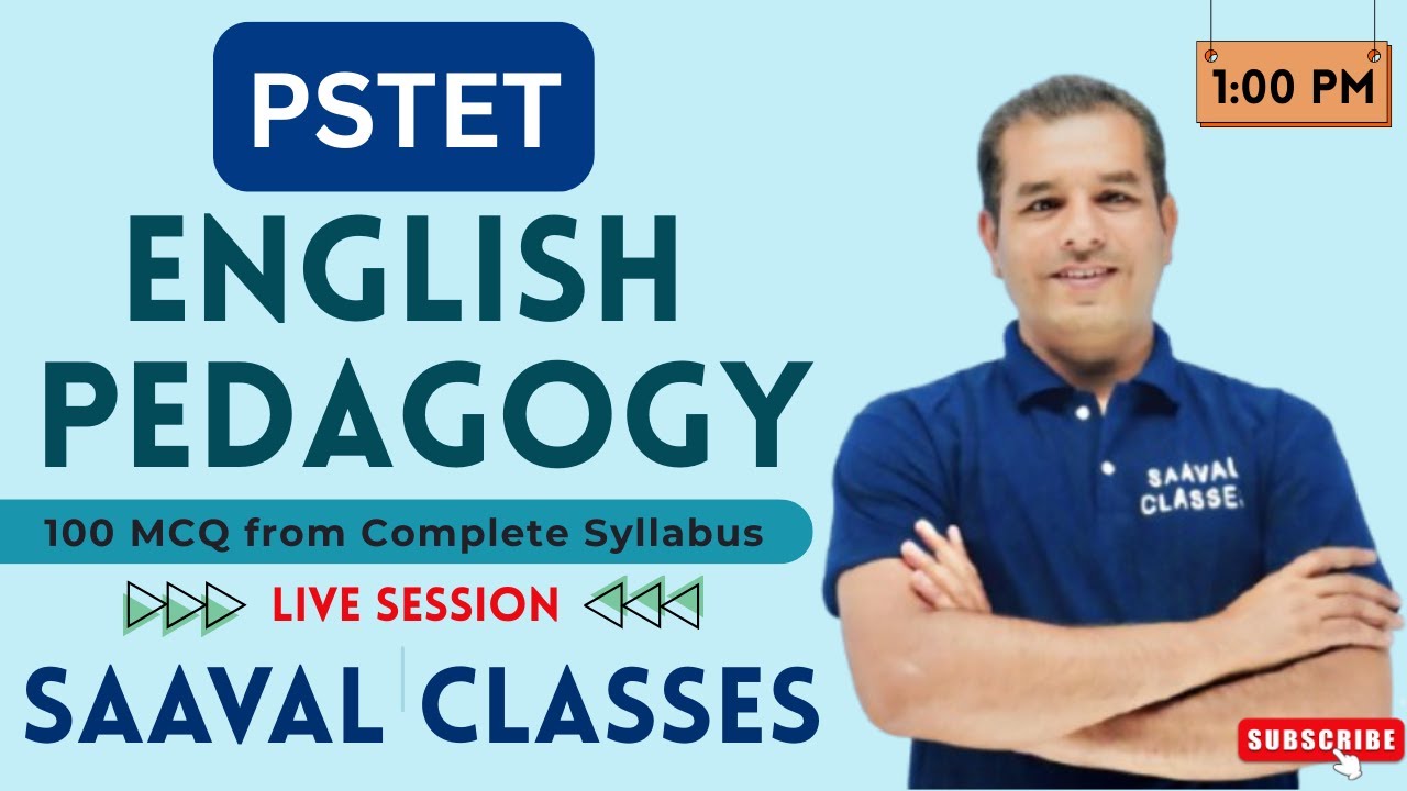 English Pedagogy  PSTET | 100 Special MCQ | Complete Syllabus | SAAVAL CLASSES, Abh | M : 9569366100