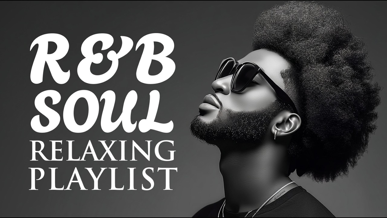 [R&B]  Soft Soul Moments | Relaxing Playlist