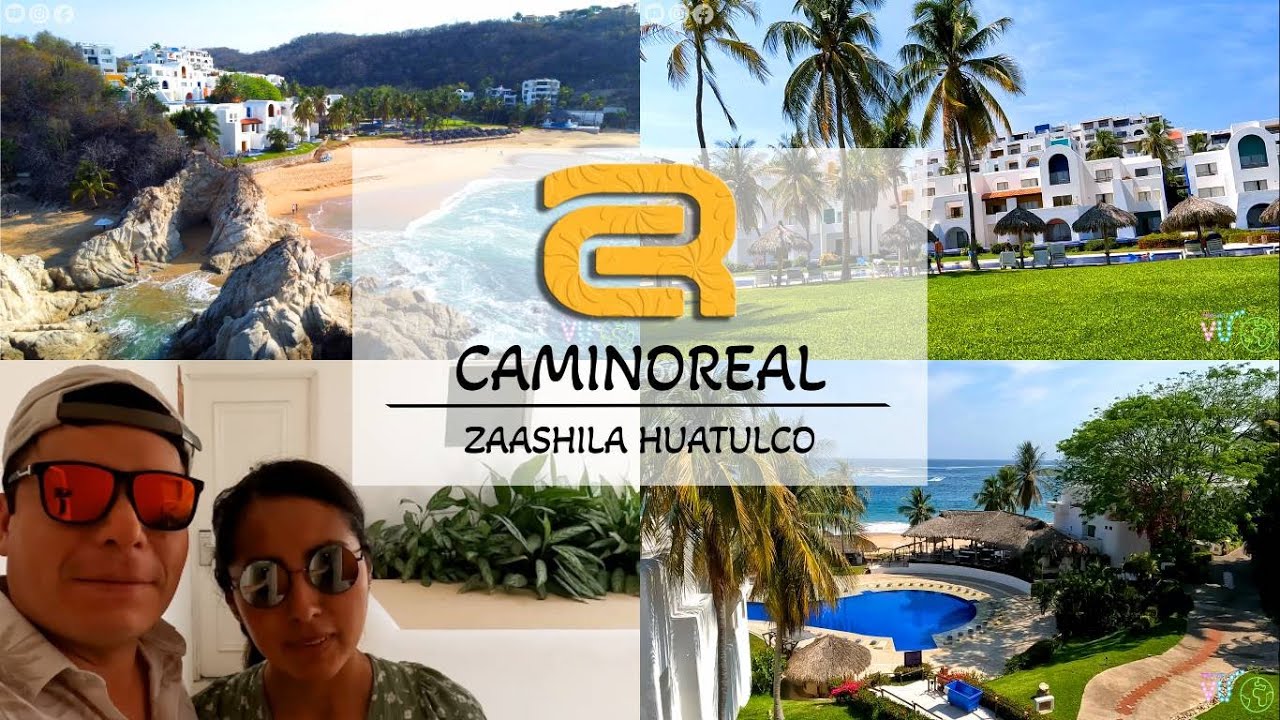 HUATULCO Hotel Camino Real Zaashila 🌴 GUIA COMPLETA
