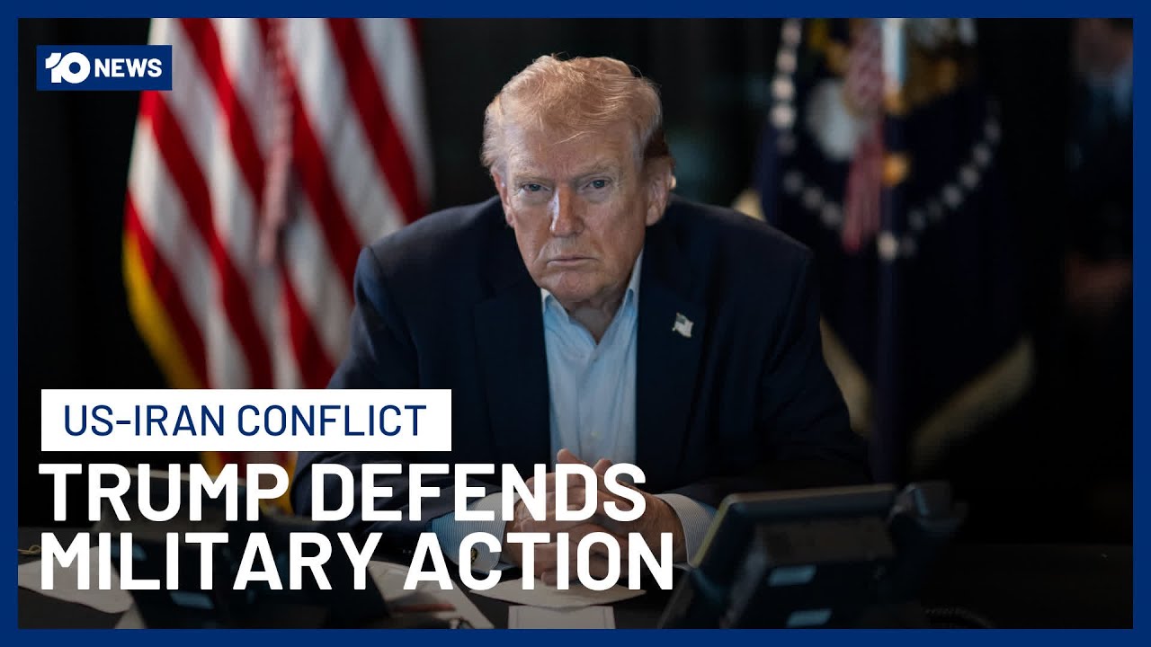 Trump Says US Took ‘Last Best Chance’ To Hit Iran | 10 News