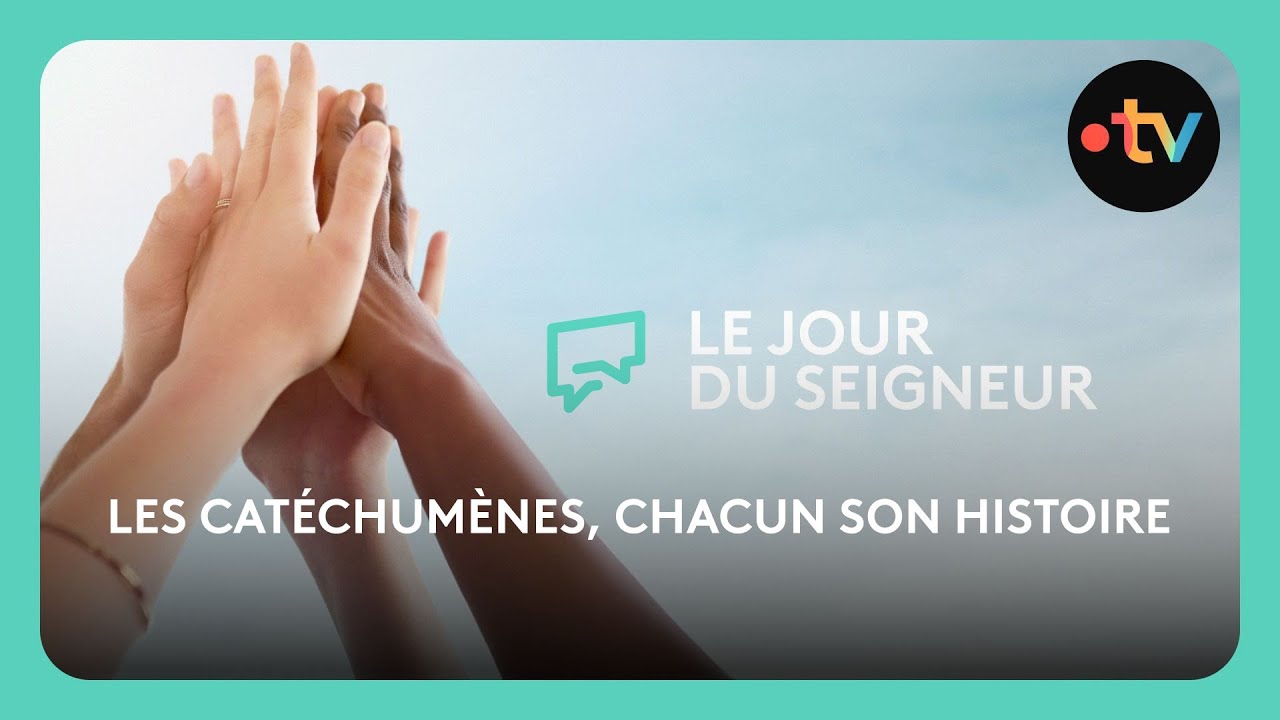 Les catéchumènes, chacun son histoire