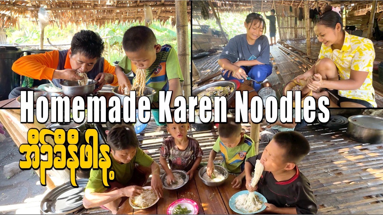Cooking Traditional Karen Noodles | Village Life