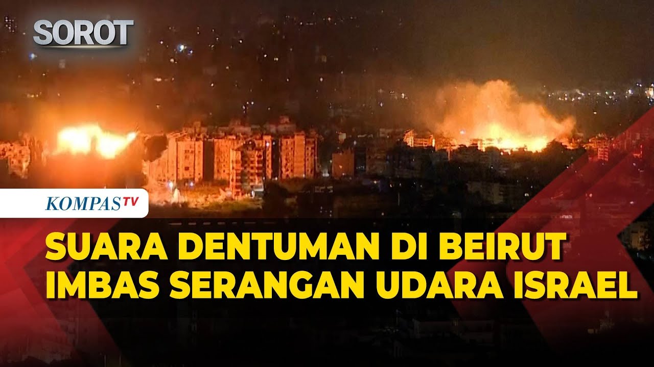 Detik-detik Suara Dentuman di Beirut Imbas Serangan Udara Israel