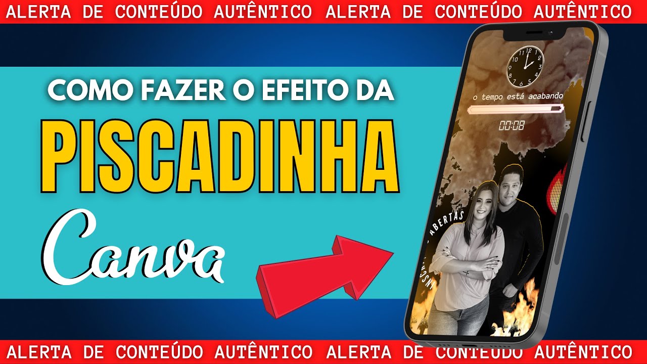 SEGREDO REVELADO!!!  EFEITO PISCADINHA NO CANVA - DESCUBRA COMO FAZER AGORA