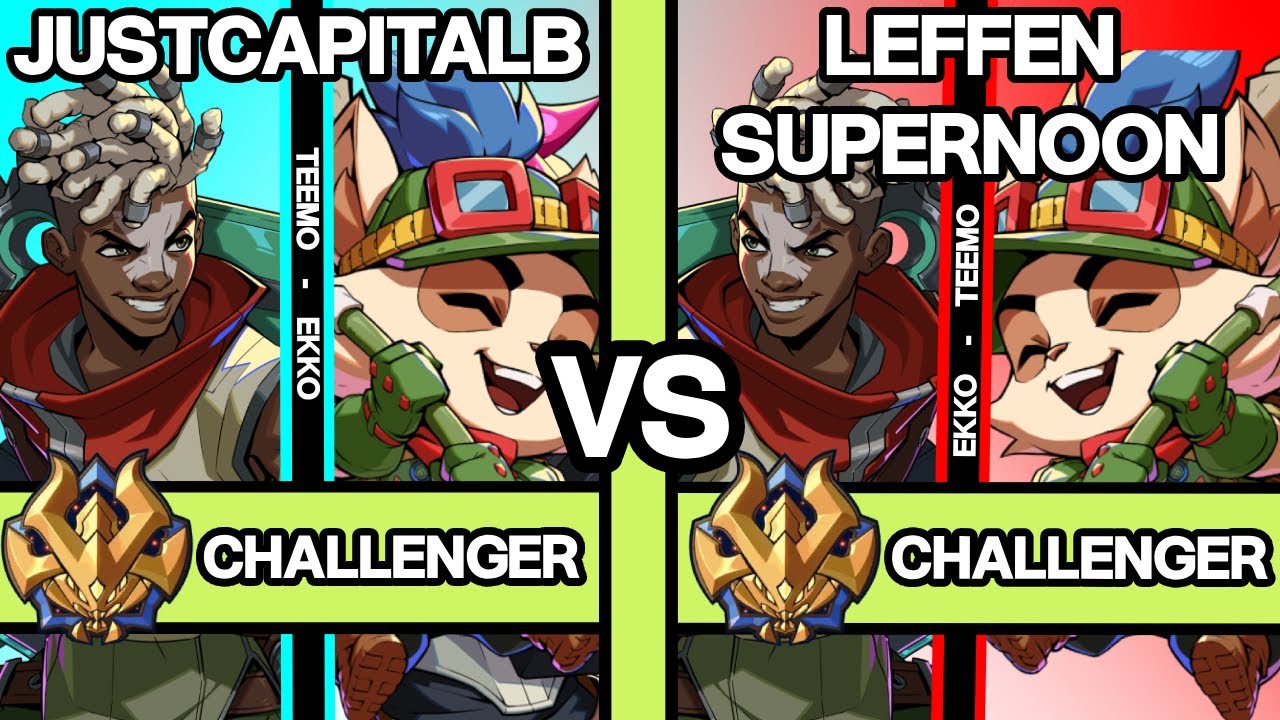 2XKO ▰ LEFFEN & SUPERNOON (Ekko/Teemo) vs JUSTCAPITALB (Teemo/Ekko) ▰ 2XKO Pro Replays