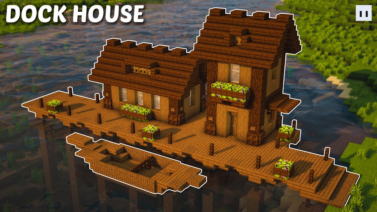 Minecraft : How to Build a Dock House