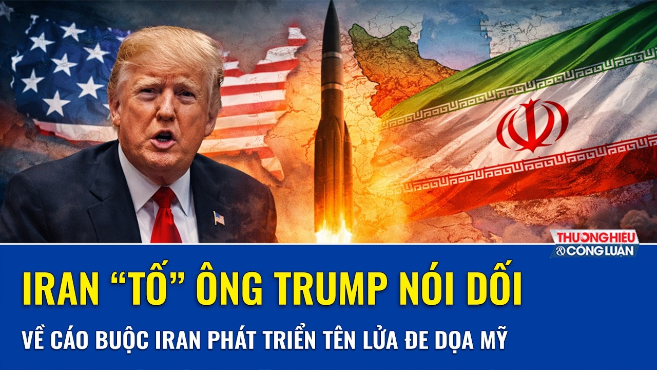 Iran “tố” ông Trump nói dối trắng trợn về cáo buộc Tehran đang phát triển tên lửa có thể đe dọa Mỹ