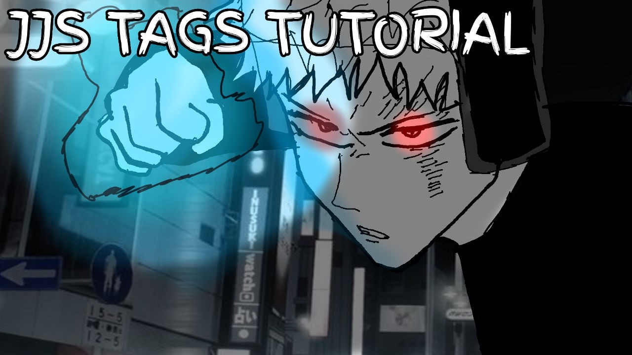 Jujutsu Shenanigans Tags Tutorial - Roblox Jujutsu Shenanigans