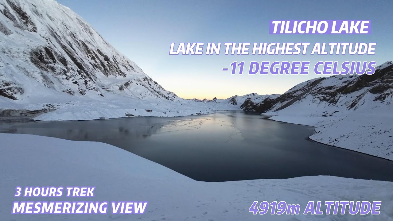 EP 5: TILICHO LAKE TREK FROM TILICHO BASE FROM AT 3AM