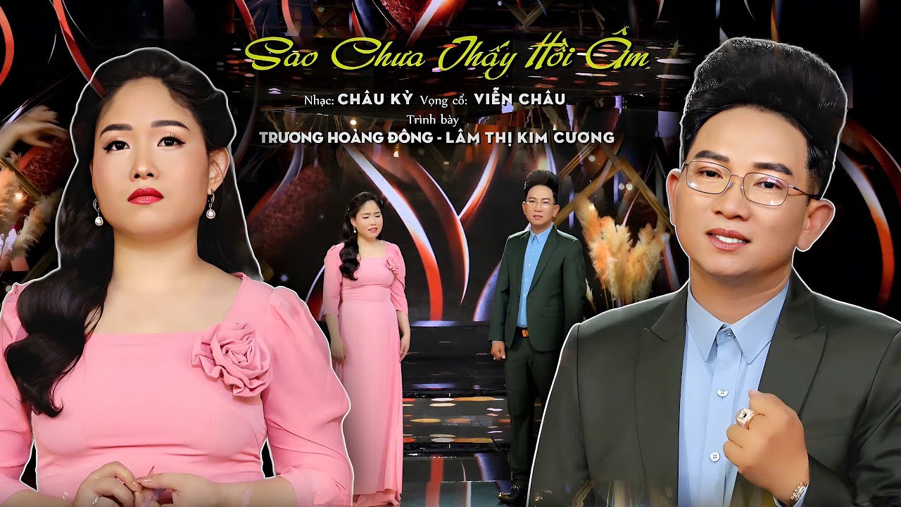 Nghẹn Ngào Tình Yêu Đôi Lứa ||Sao Chưa Thấy Hồi Âm|| Trương Hoàng Đông & Lâm Thị Kim Cương