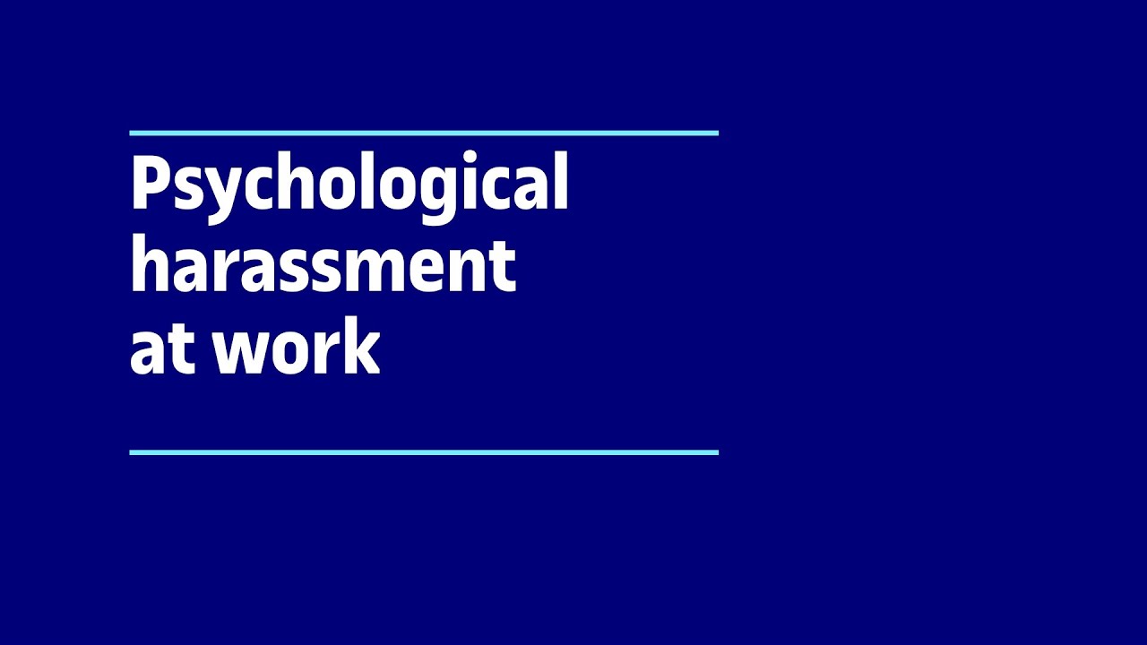 Psychological harassment at work | UOC