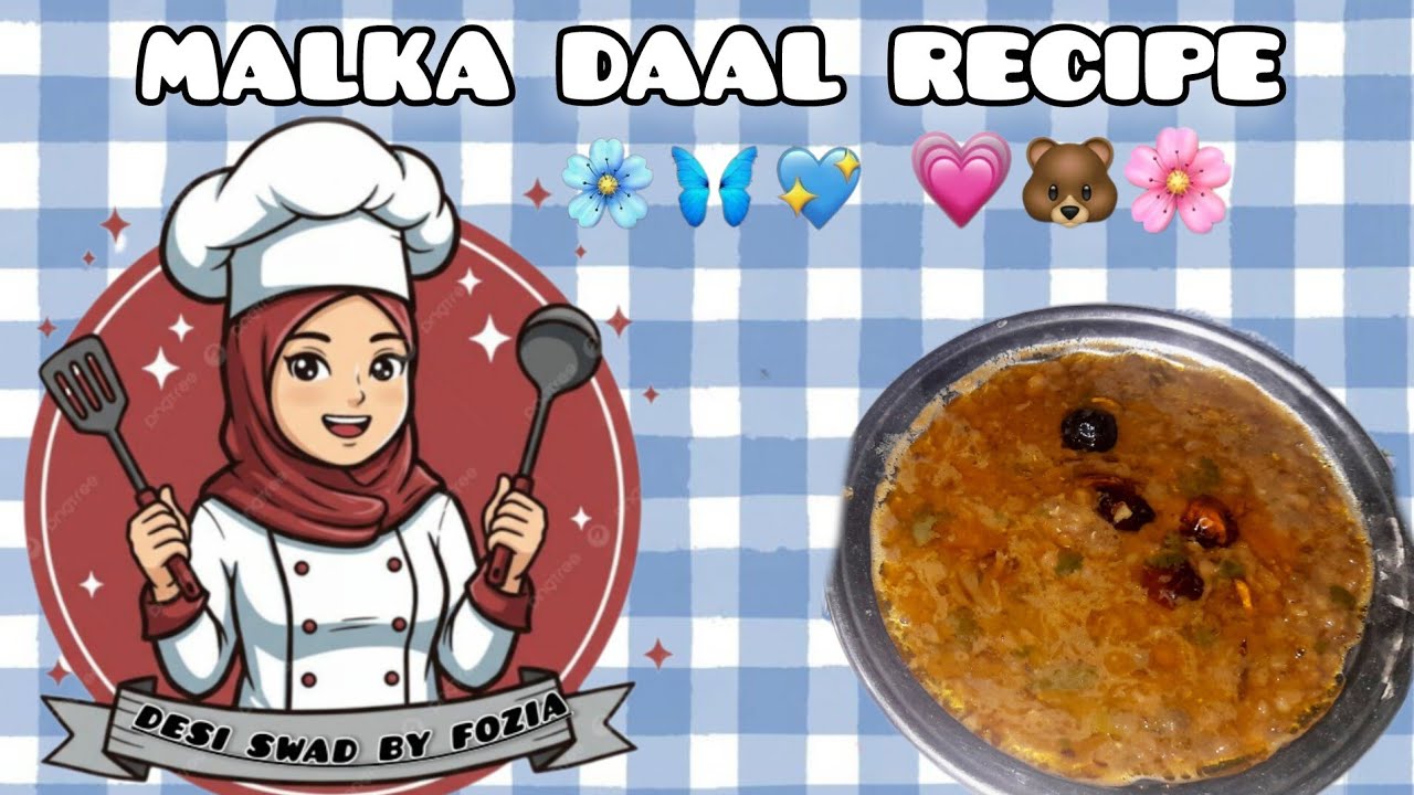 MALKA DAAL RECIPE |DESI SWAD BY FOZIA🎀🌎
