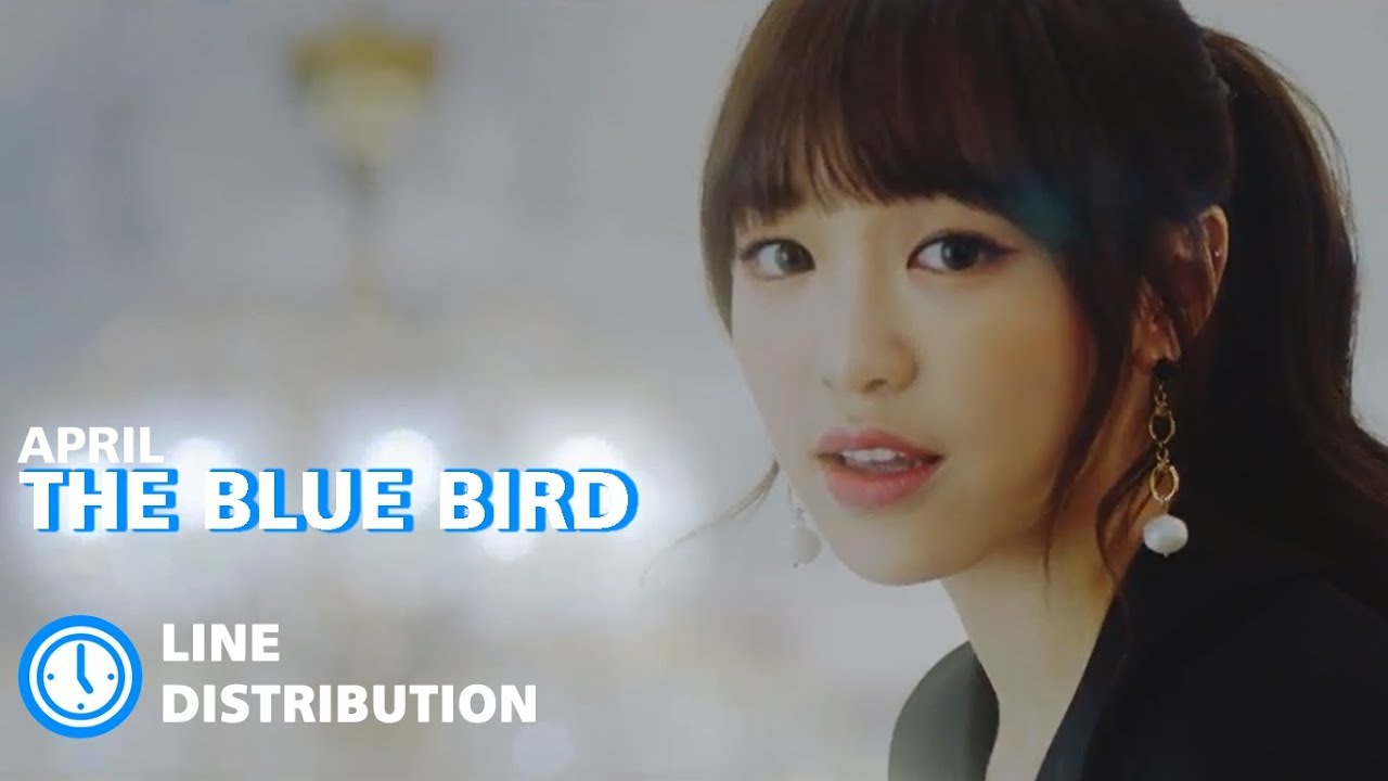 APRIL (에이프릴) - The Blue Bird (파랑새) (Line Distribution)